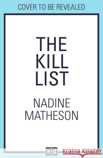 The Kill List Nadine Matheson 9780008548421