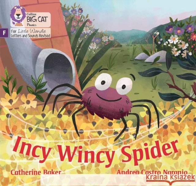 Incy Wincy Spider: Foundations for Phonics Catherine Baker 9780008548551 HarperCollins Publishers