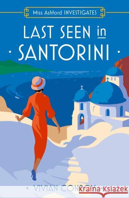 Last Seen in Santorini Vivian Conroy 9780008549275 HarperCollins Publishers