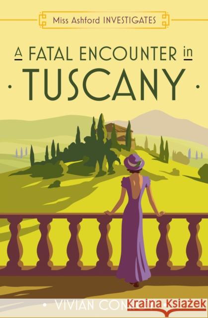 A Fatal Encounter in Tuscany Vivian Conroy 9780008549329 HarperCollins Publishers