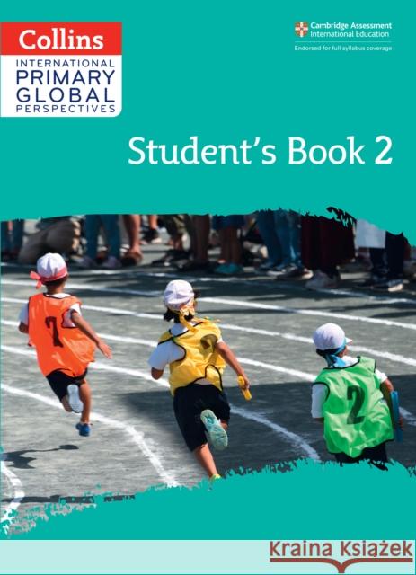 Cambridge Primary Global Perspectives Student's Book: Stage 2 Fiona Macgregor 9780008549558