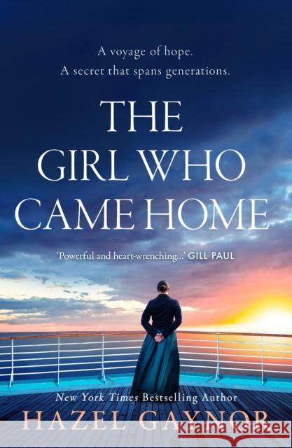 The Girl Who Came Home Hazel Gaynor 9780008550813