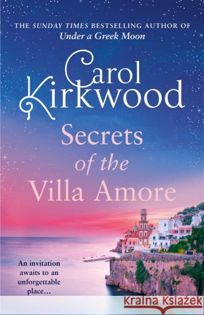Secrets of the Villa Amore Carol Kirkwood 9780008550929 HarperCollins Publishers