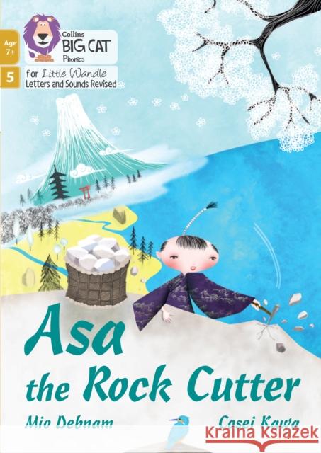 Asa the Rock Cutter: Phase 5 Set 1 Debnam, Mio 9780008551957 HarperCollins Publishers