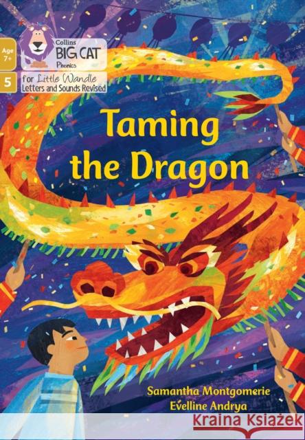 Taming the Dragon: Phase 5 Set 2 Samantha Montgomerie 9780008551988