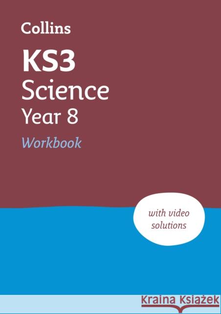 KS3 Science Year 8 Workbook: Ideal for Year 8 Collins KS3 9780008553739 HarperCollins Publishers