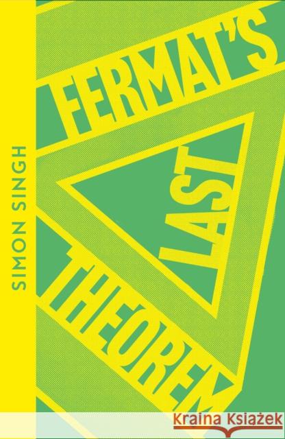 Fermat’s Last Theorem Simon Singh 9780008553821
