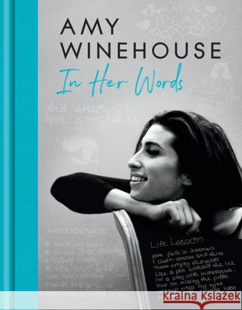 Amy Winehouse – In Her Words Amy Winehouse 9780008558383 HarperCollins Publishers