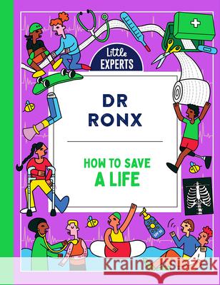 How to Save a Life Dr Ronx 9780008560072 HarperCollins Publishers