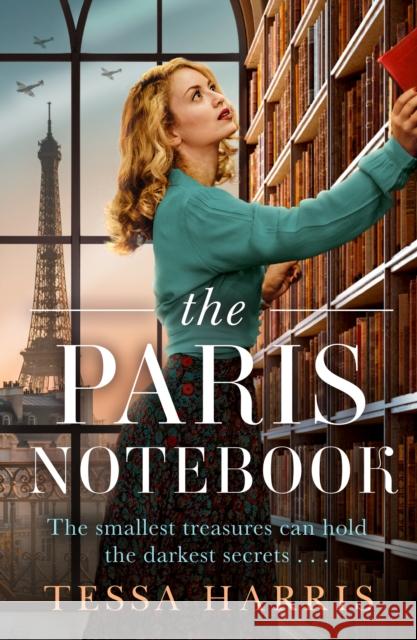 The Paris Notebook Tessa Harris 9780008564445 HarperCollins Publishers