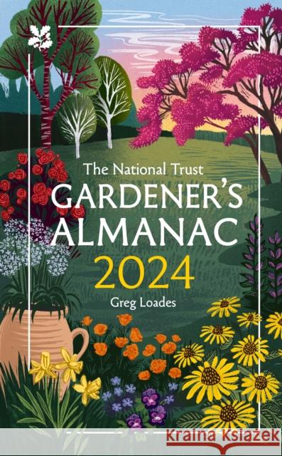 The Gardener’s Almanac 2024 National Trust Books 9780008567620