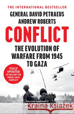 Conflict: The Evolution of Warfare from 1945 to Gaza Andrew Roberts 9780008568016 HarperCollins Publishers