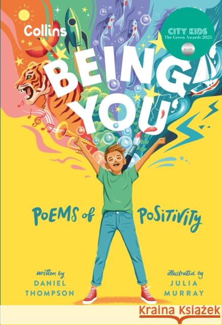 Being you: Poems of Positivity to Support Kids’ Emotional Wellbeing  9780008581336 HarperCollins Publishers