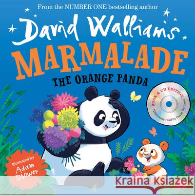 Marmalade: The Orange Panda (Book & CD) David Walliams 9780008581411