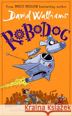 Robodog David Walliams 9780008581435