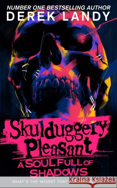 A Soul Full of Shadows Derek Landy 9780008585983