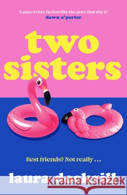 Two Sisters Laura Dockrill 9780008587048