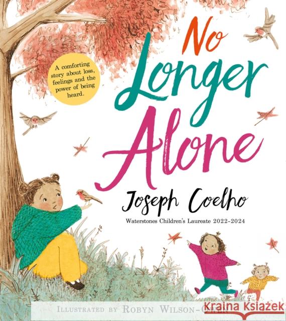 No Longer Alone Joseph Coelho Robyn Wilson-Owen  9780008598631 HarperCollins Publishers