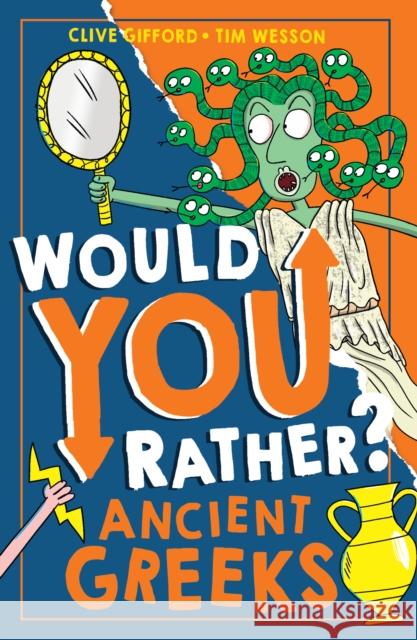 Would You Rather? Ancient Greeks Gifford, Clive 9780008599317 HarperCollins Publishers