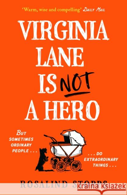 Virginia Lane is Not a Hero Rosalind Stopps 9780008599478