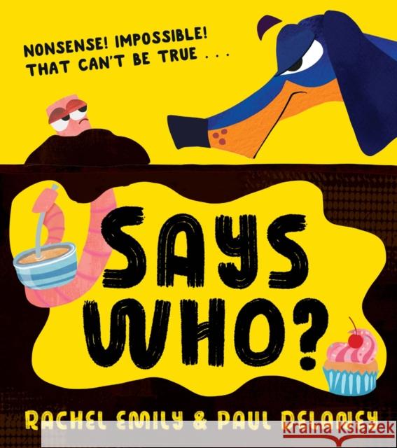Says Who? Rachel Emily 9780008601744 HarperCollins Publishers