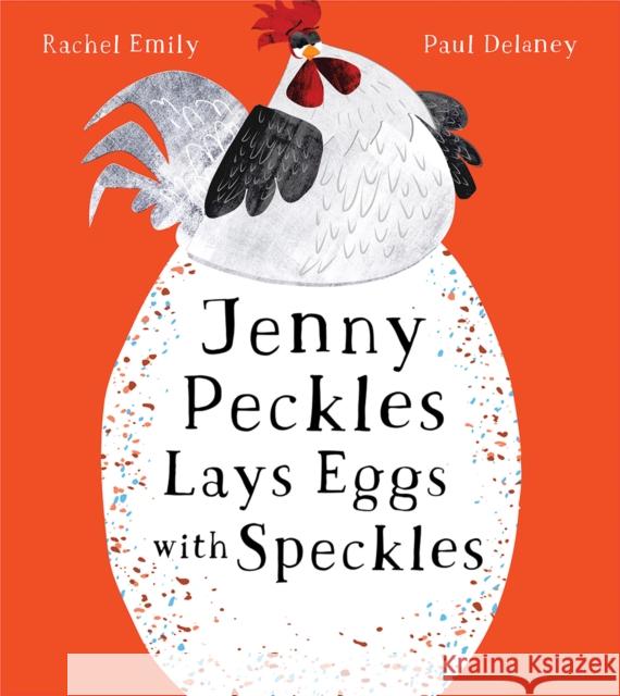 Jenny Peckles Lays Eggs With Speckles Rachel Emily 9780008601751 HarperCollins Publishers