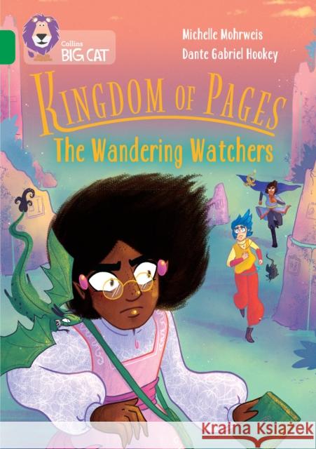 Kingdom of Pages: The Wandering Watchers: Band 15/Emerald Michelle Mohrweis 9780008605971 HarperCollins Publishers