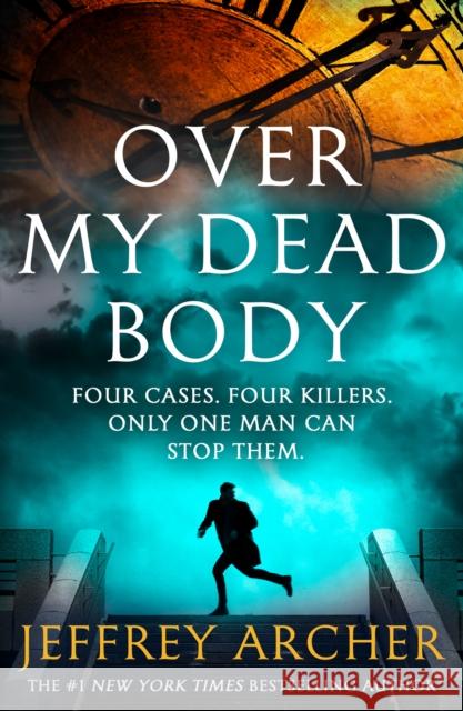 Over My Dead Body Jeffrey Archer 9780008610609