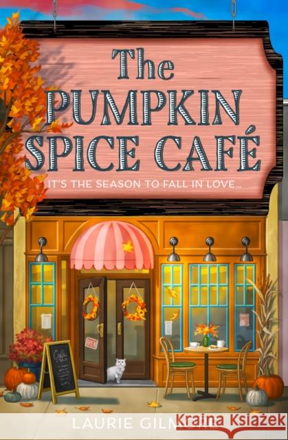 The Pumpkin Spice Cafe Laurie Woods 9780008610678 HarperCollins Publishers