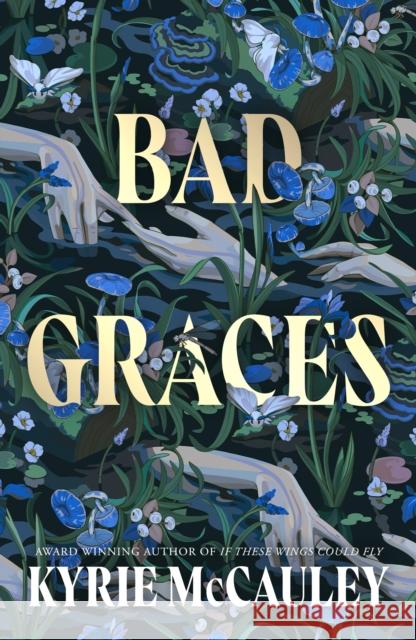 Bad Graces Kyrie McCauley 9780008612344 HarperCollins Publishers
