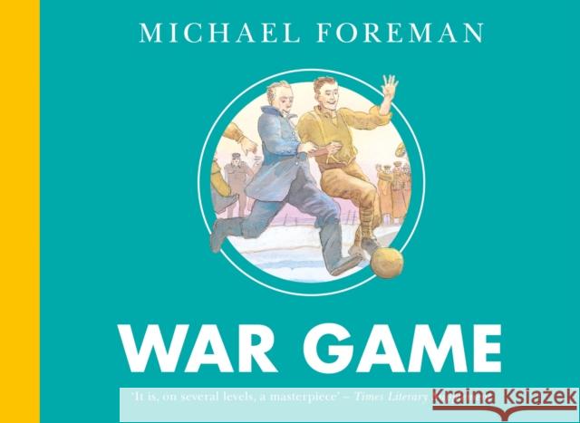War Game Michael Foreman 9780008612733 HarperCollins Publishers