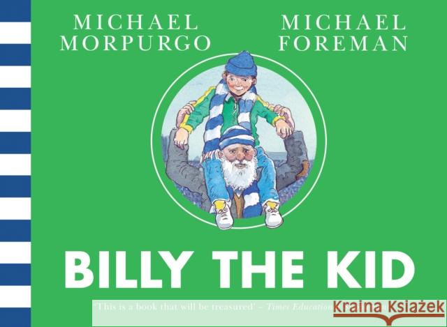 Billy the Kid Michael Foreman Michael Morpurgo 9780008612740 Farshore