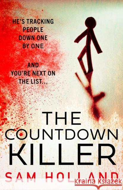 The Countdown Killer Sam Holland 9780008615154 HarperCollins Publishers