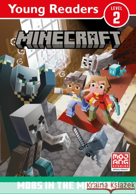 Minecraft Young Readers: Mobs in the Mansion! Mojang AB 9780008615192 HarperCollins Publishers