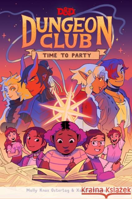 Dungeons & Dragons: Dungeon Club: Time to Party Molly Knox Ostertag 9780008615208