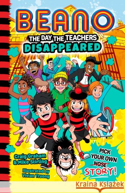 Beano The Day The Teachers Disappeared Mike Stirling 9780008615284