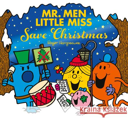 Mr Men Little Miss: Save Christmas Adam Hargreaves 9780008616434 HarperCollins Publishers