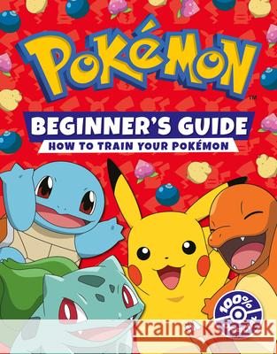 Pokemon Beginners Guide Pokemon 9780008616786