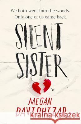 Silent Sister Megan Davidhizar 9780008617004 HarperCollins Publishers