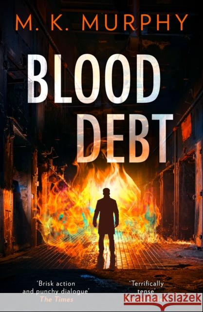 Blood Debt M.K. Murphy 9780008618285 HarperCollins Publishers