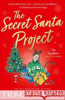 The Secret Santa Project Tracy Bloom 9780008619145 HarperCollins Publishers