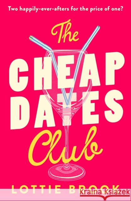 The Cheap Dates Club Lottie Brook 9780008623579 HarperCollins Publishers