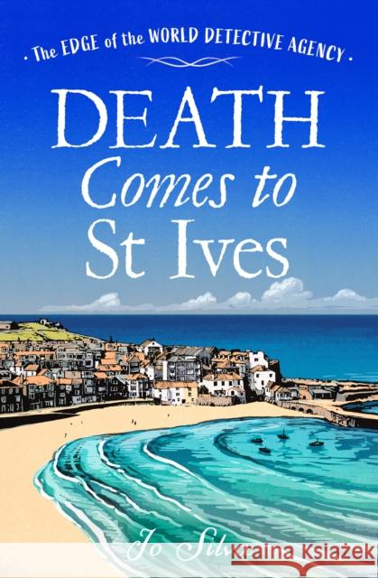 Death Comes to St Ives Jo Silva 9780008625726 HarperCollins Publishers
