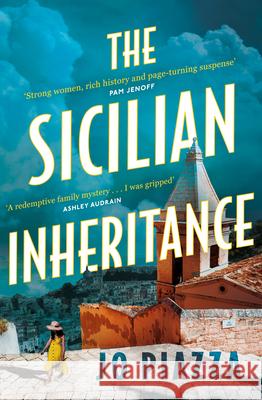 The Sicilian Inheritance Jo Piazza 9780008626181