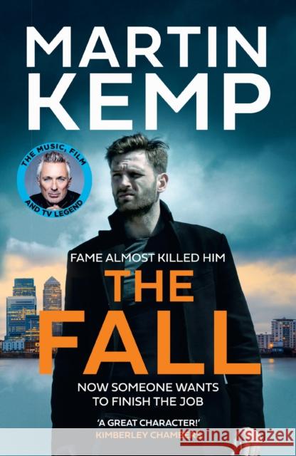 The Fall Martin Kemp 9780008626884 HarperCollins Publishers