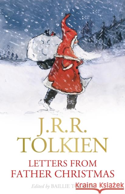 Letters from Father Christmas J. R. R. Tolkien 9780008627577 HarperCollins Publishers