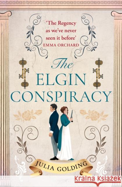 The Elgin Conspiracy Golding, Julia 9780008636890