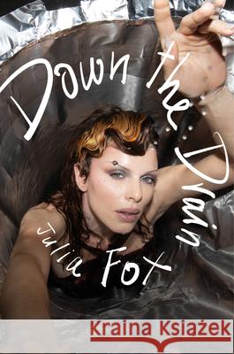 Down the Drain Julia Fox 9780008637903