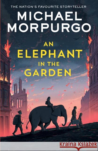 An Elephant in the Garden Michael Morpurgo 9780008638658