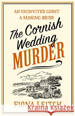 The Cornish Wedding Murder Fiona Leitch 9780008638924 HarperCollins Publishers